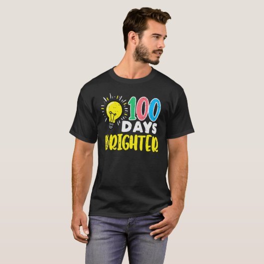 100 Days Brighter Light Bulb 100th Day School Smar T-Shirt (Vorne ganz)