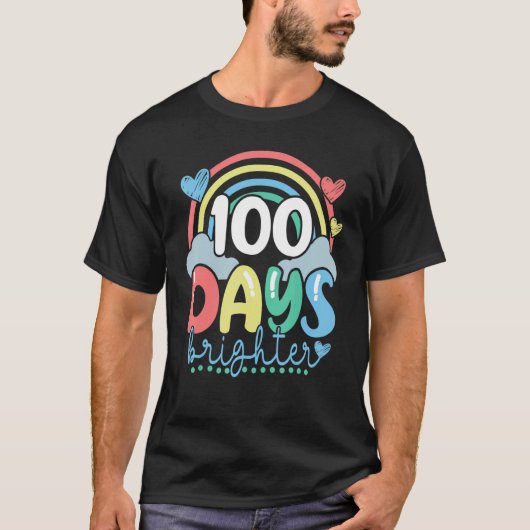 100 Days Brighter Rainbow Teacher Student 100th Da T-Shirt (Vorderseite)