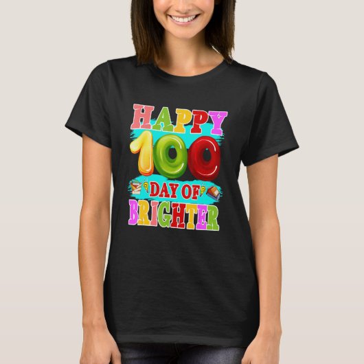 100 Days Brighter Teachers Kids Child Happy 100th T-Shirt (Vorderseite)