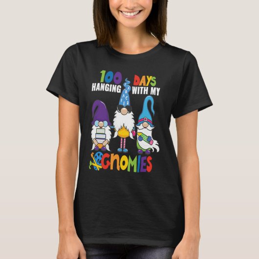 100 Days Hanging With My Gnomies 100 Days Smarter T-Shirt (Vorderseite)