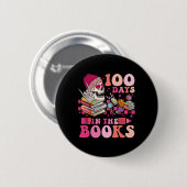 100 Days In The Books Reading Teacher Skeleton Val Button (Vorne & Hinten)