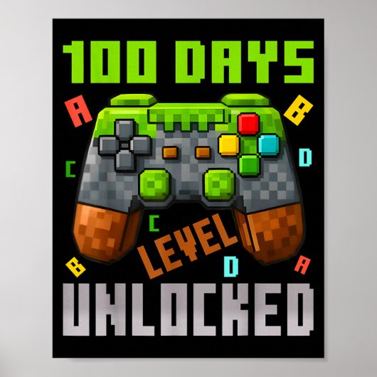 100 Days Level Unlocked Gaming 100 Days Of School  Poster (Vorne)