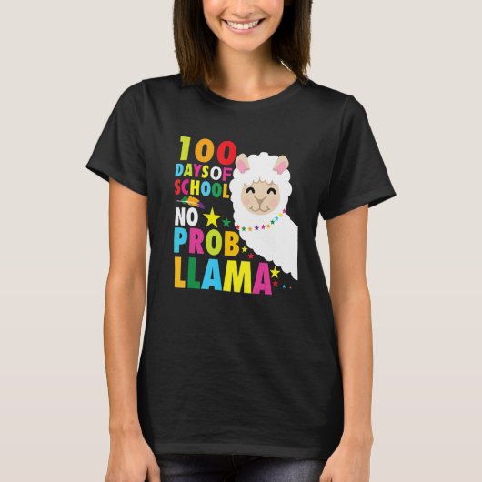 100 Days No Prob Llama Pun Meme Sarcastic 100 Days T-Shirt (Vorderseite)
