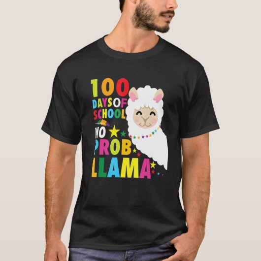 100 Days No Prob Llama Pun Meme Sarcastic 100 Days T-Shirt (Vorderseite)