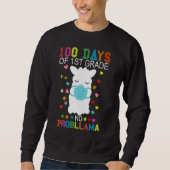 100 Days of 1st Grade No Probllama Llama Mask Quar Sweatshirt (Vorderseite)
