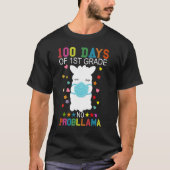 100 Days of 1st Grade No Probllama Llama Mask Quar T-Shirt (Vorderseite)