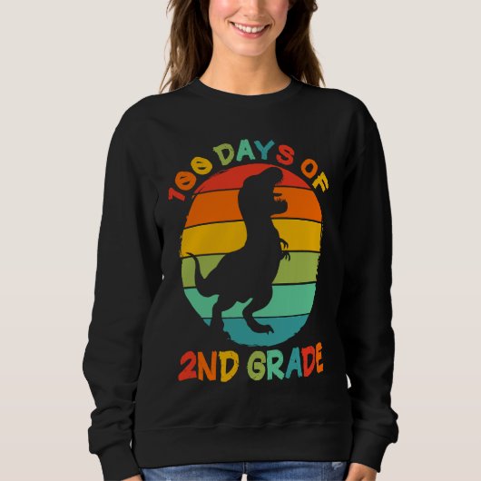 100 Days Of 2nd Grade 100 Days Of School Rex Dinos Sweatshirt (Vorderseite)