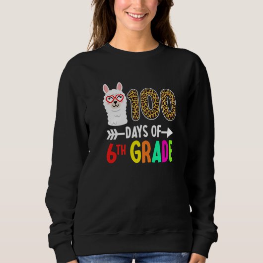 100 Days Of 6th Grade Llama Kids 100th Day Of Scho Sweatshirt (Vorderseite)