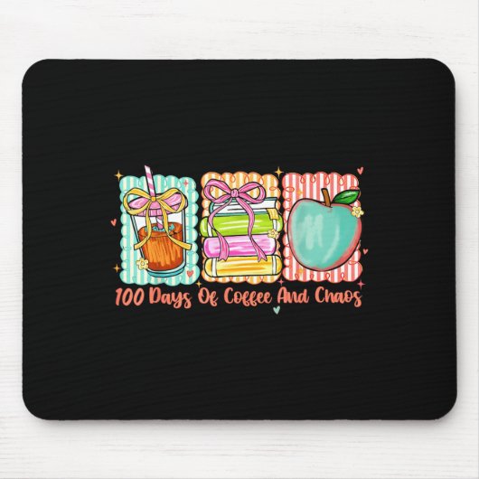 100 Days Of Coffee And Chaos Retro Coquette Teache Mousepad (Vorne)
