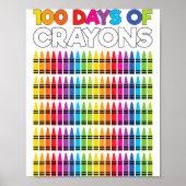100 Days Of Crayons Shirt For Girls Kids 100th Day Poster (Vorne)