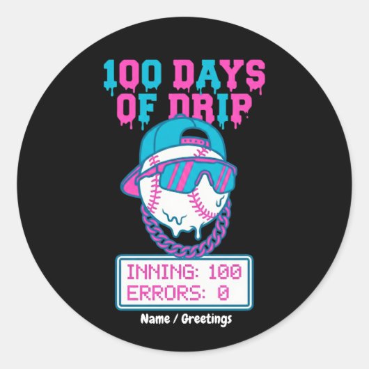 100 Days of Drip 0 Errors Baseball School Swag  Runder Aufkleber (Vorderseite)