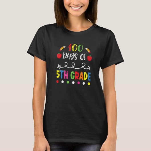 100 Days of Fifth Grade Teacher 100th Day of Schoo T-Shirt (Vorderseite)