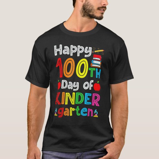 100 Days Of Kindergarten Happy 100th Day Of School T-Shirt (Vorderseite)