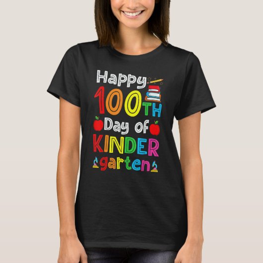 100 Days Of Kindergarten Happy 100th Day Of School T-Shirt (Vorderseite)
