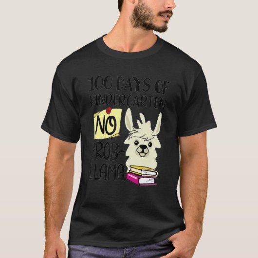 100 Days Of Kindergarten No Prob Llama 100 Days Of T-Shirt (Vorderseite)