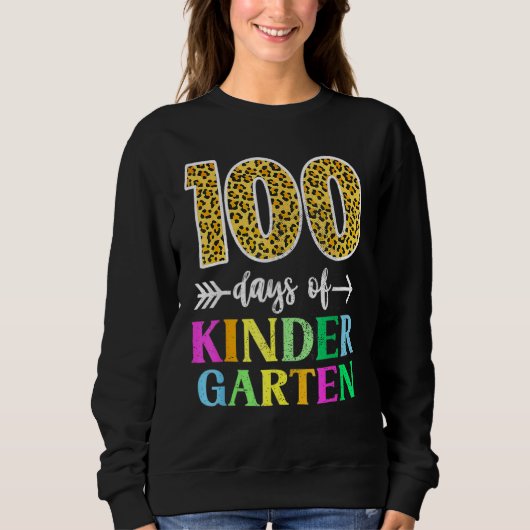 100 Days Of Kindergarten School Teacher Leopard 10 Sweatshirt (Vorderseite)