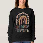 100 Days Of Kindergarten School Teacher Smarter Ra Sweatshirt (Vorderseite)