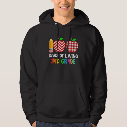 100 Days of Loving 2nd Grade Second Grade Teacher Hoodie (Vorderseite)