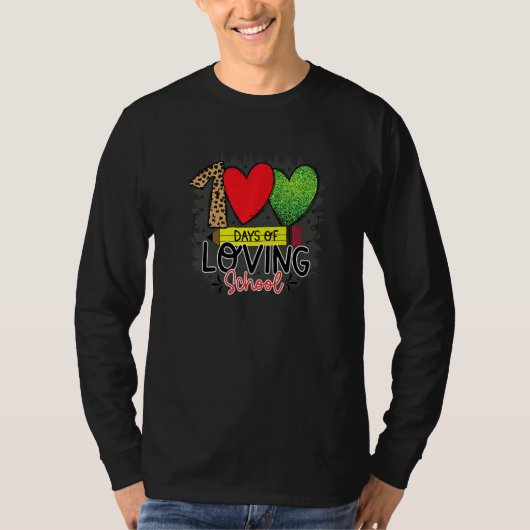100 Days Of Loving School 100 Days Of School T-Shirt (Vorderseite)