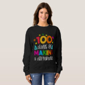 100 Days Of Making A Difference School Teacher 100 Sweatshirt (Vorne ganz)