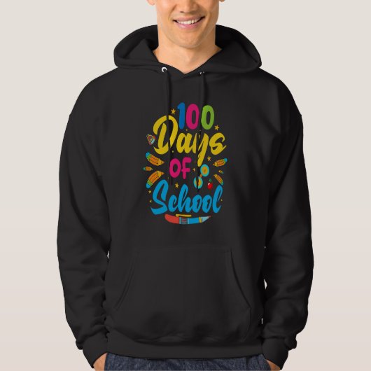 100 Days of School 100th Day of School Hoodie (Vorderseite)