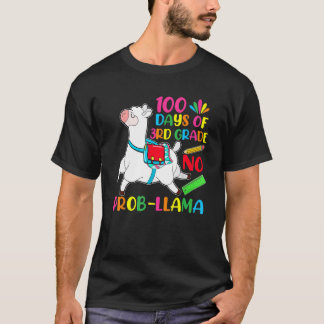 100 Days Of School 3rd Grade No Prob Llama Teacher T-Shirt