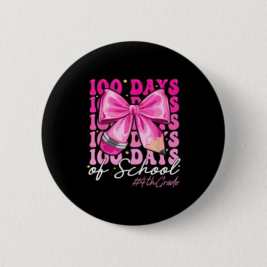 100 Days Of School 4th Grade Girls Coquette Bow  Button (Vorderseite)