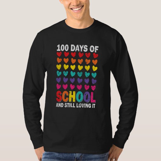100 Days of school and still loving it Hearts Cute T-Shirt (Vorderseite)