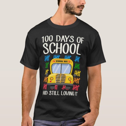 100 Days Of School And Still Loving It School Bus  T-Shirt (Vorderseite)