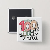 100 days of school celebration button / pin badge (Vorne & Hinten)