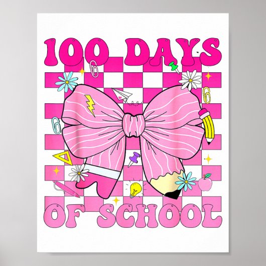 100 Days Of School Girls Coquette Bow 100th Day Of Poster (Vorne)