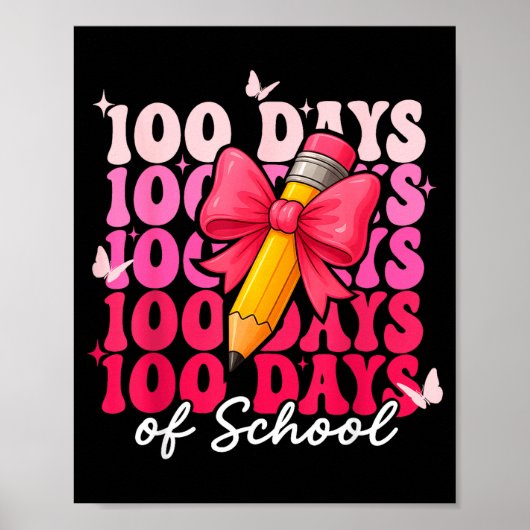100 Days Of School Girls Coquette Bow 100th Day Of Poster (Vorne)