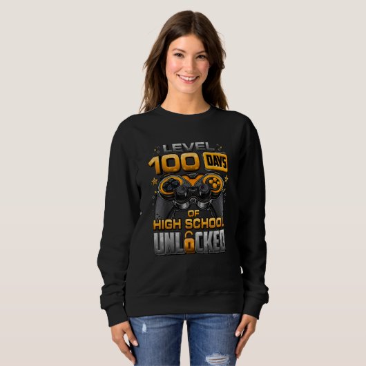 100 Days Of School High School Level Unlocked Vide Sweatshirt (Vorne ganz)