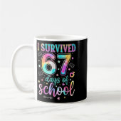 100 Days Of School I Survived 67 Days Of School Te Kaffeetasse (Links)