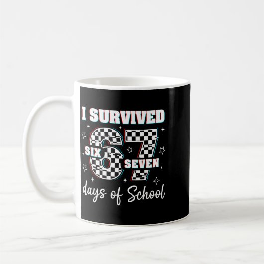 100 Days Of School I Survived 67 Days Of School Te Kaffeetasse (Links)