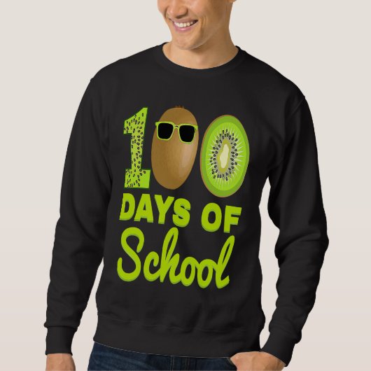 100 Days of School Kiwi Funny Food Fruit Lover Tea Sweatshirt (Vorderseite)