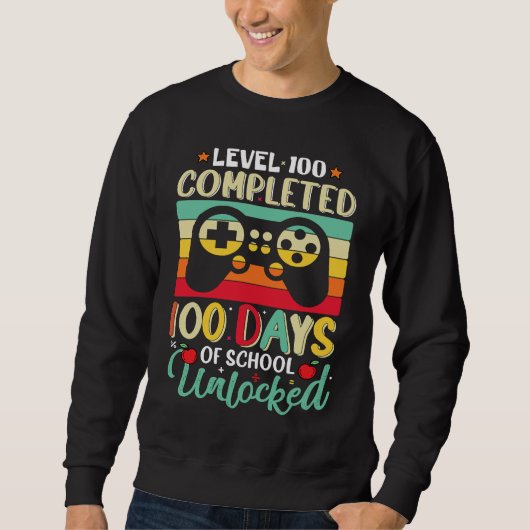 100 Days of School Level 100 Unlocked, Video Games Sweatshirt (Vorderseite)