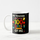 100 Days Of School My Teacher Survived 100 Days Of Kaffeetasse (Links)
