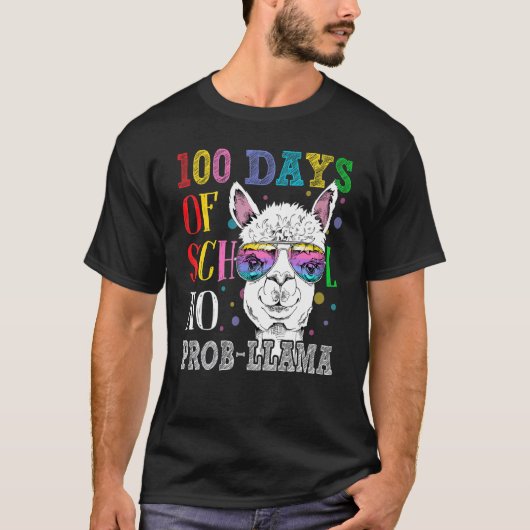 100 Days Of School No Prob-llama 100th Day Of Scho T-Shirt (Vorderseite)