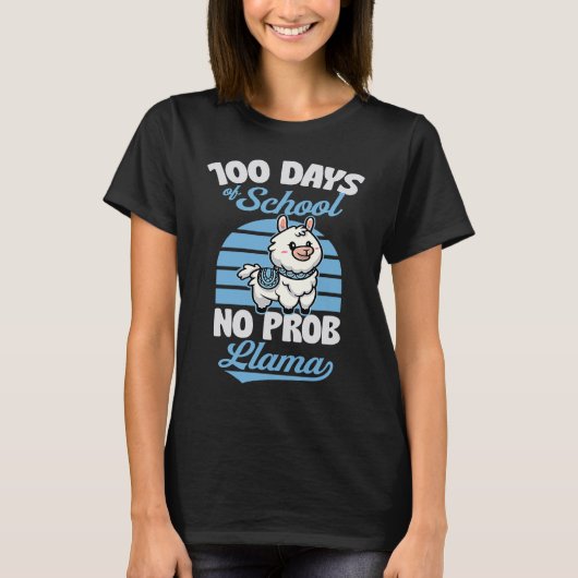 100 Days Of School No Prob Llama Cute Animal Joke T-Shirt (Vorderseite)