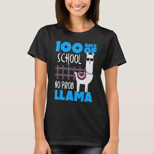 100 Days of School No Prob Llama Cute Student & Te T-Shirt (Vorderseite)