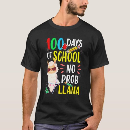 100 Days Of School No Prob Llama Funny Llama Sayin T-Shirt (Vorderseite)