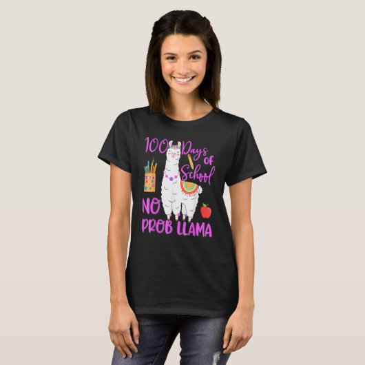 100 Days Of School No Prob Llama Llama Teacher 100 T-Shirt (Vorne ganz)