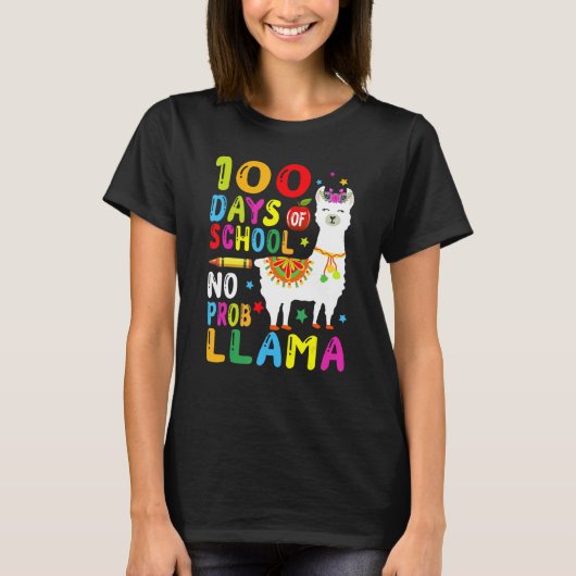 100 Days Of School No Prob Llama Llama Teacher 100 T-Shirt (Vorderseite)