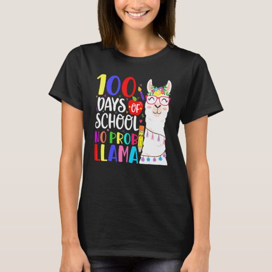 100 Days Of School No Prob Llama Llama Teacher 100 T-Shirt (Vorderseite)