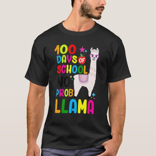 100 Days Of School No Prob-llama Llama Teacher 100 T-Shirt (Vorderseite)