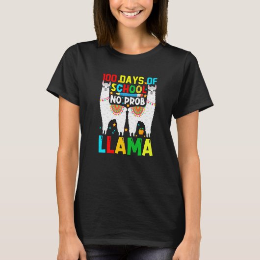 100 Days Of School No Prob-llama Llama Teacher And T-Shirt (Vorderseite)