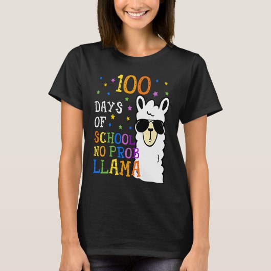 100 Days Of School No Prob llama Llama Teacher And T-Shirt (Vorderseite)