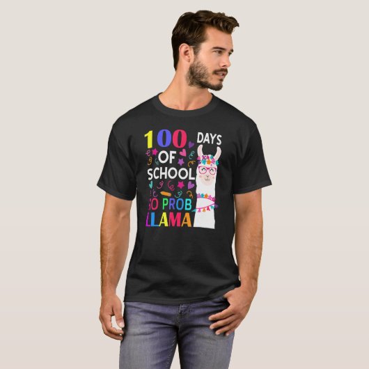 100 Days Of School No Prob Llama Llama Teacher Stu T-Shirt (Vorne ganz)