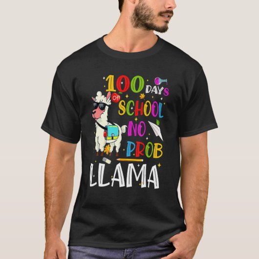 100 Days Of School No Prob Llama Lovers 100th Day  T-Shirt (Vorderseite)